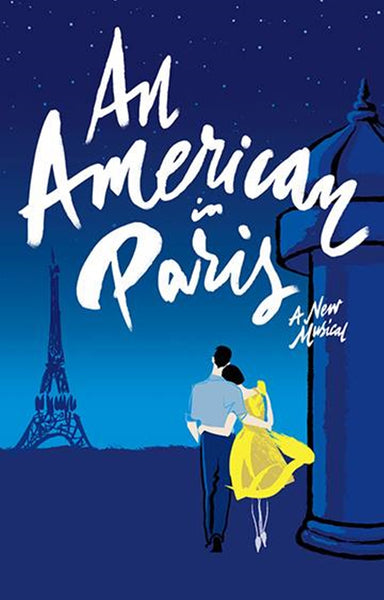 American in Paris Broadway Musical  Poster