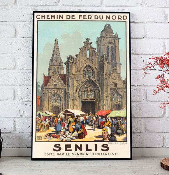 Senlis, Marche St.Pierre  France Railways Vintage Travel Poster