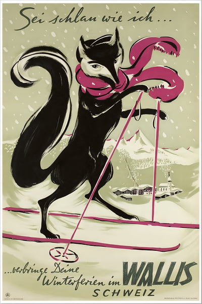 Wallis: "Be as smart as me and vacation in the Wallis." Swiss Winter Sports Poster