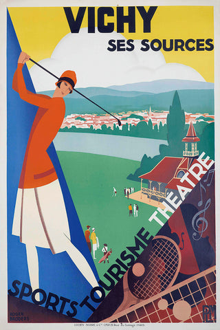 Vichy Ses Sources Sportss Tourisme,Theatre. vintage Travel poster by Broders