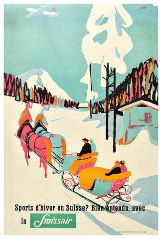 Swissair, Winter Sports in Swiss, Of Course with Swissair.. Vintage Winter Sport  Poster